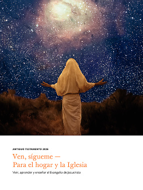 “Ven, sígueme — Para el hogar y la Iglesia: Antiguo Testamento”